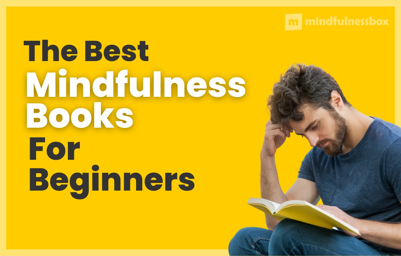 Best Mindfulness Books for Beginners