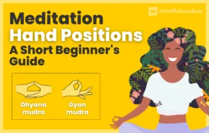 Meditation Hand Positions (A Short Beginner's Guide)