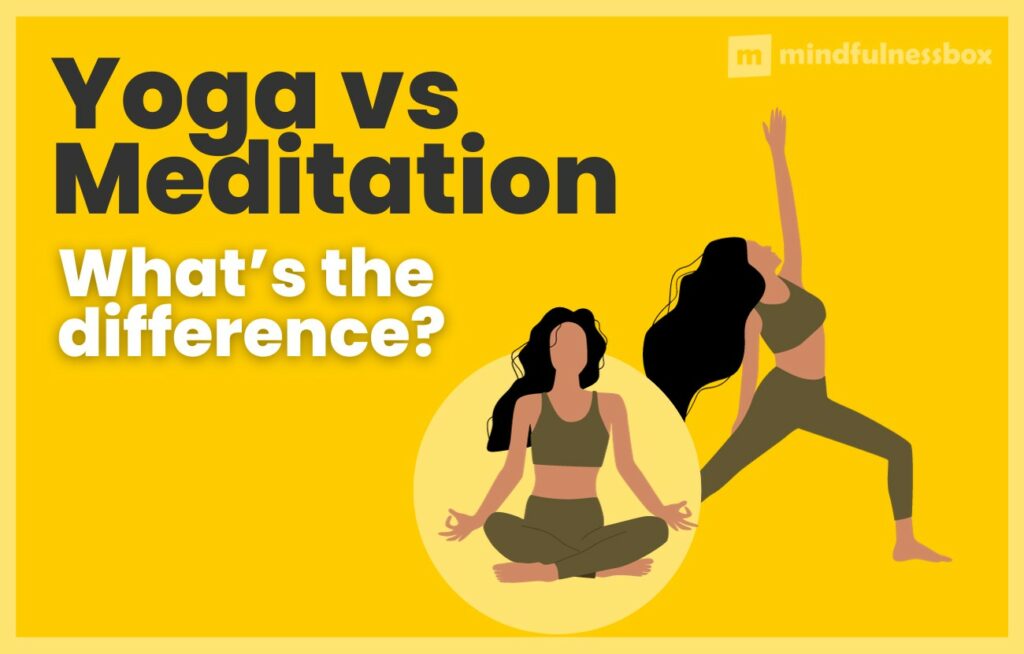 Yoga versus Meditation