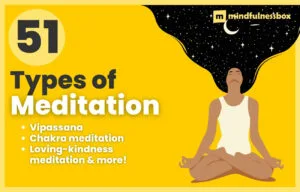 Different Types of Meditation Practices