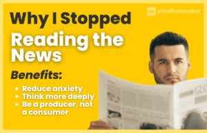 Why I Stopped Reading the News