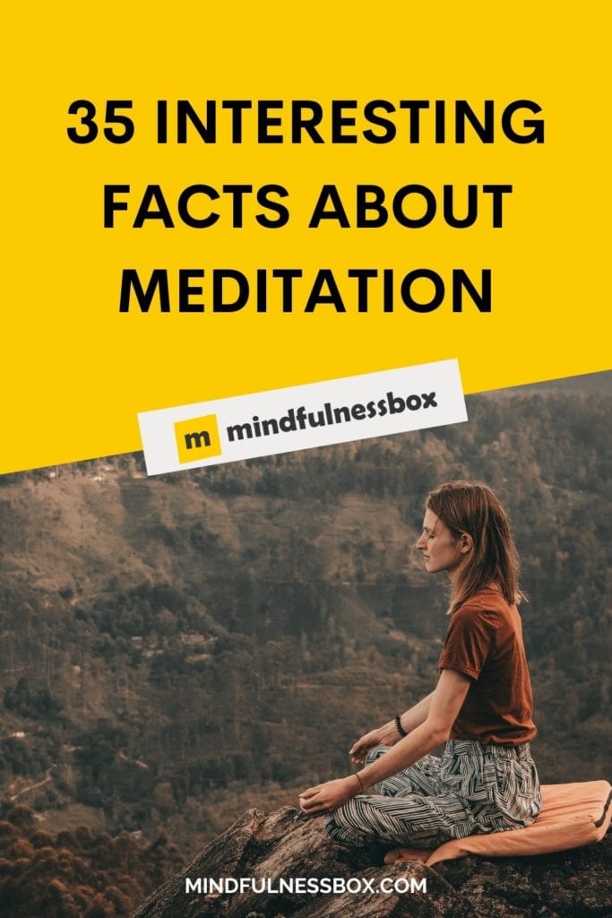 35 Interesting Facts About Meditation