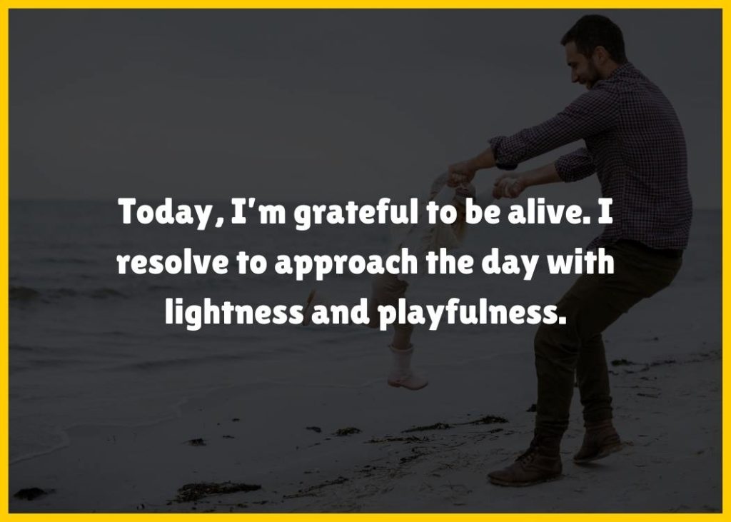 Gratitude affirmations quote - Today, I'm grateful to be alive.