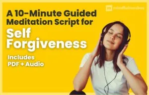 Guided Self Forgiveness Meditation Script