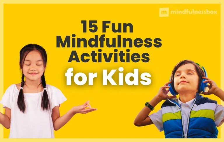 Mindfulness Activities for Kids