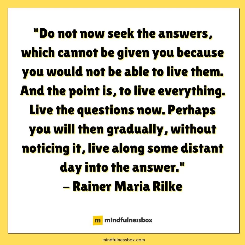 The Meaning of Life Quote Rilke