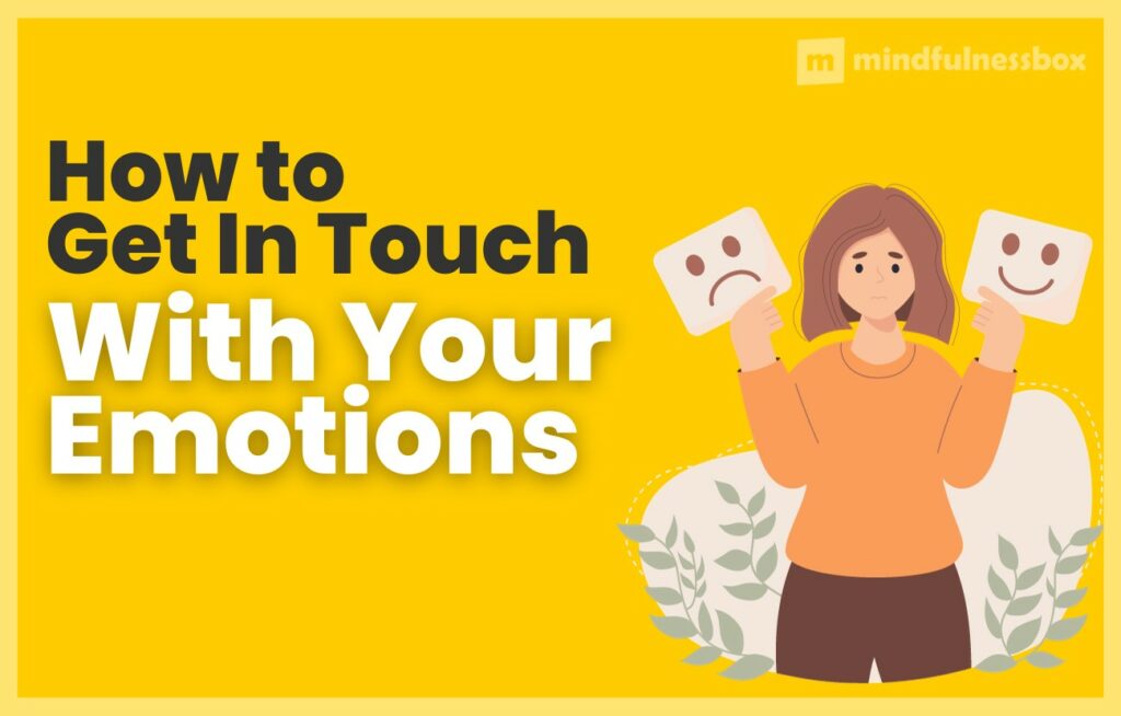 how to get in touch with your emotions