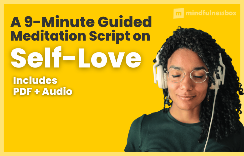 A 9-Minute Guided Self-Love Meditation Script (PDF + Audio)