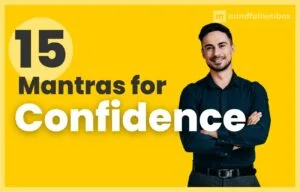 Mantras for Confidence and Self-Esteem