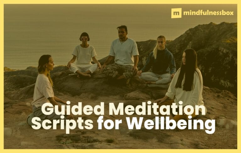 Guided Meditation Scripts for Wellbeing