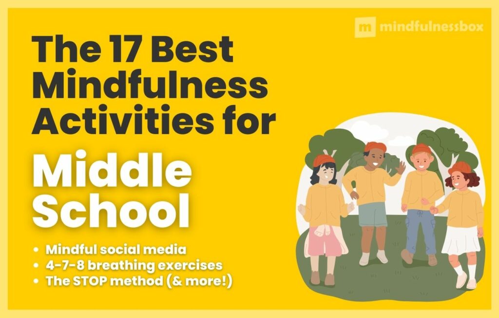 Mindfulness Activities for Middle School
