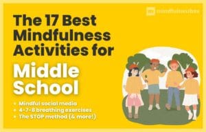 Mindfulness Activities for Middle School
