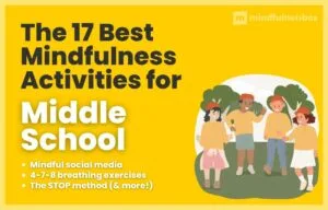 Mindfulness Activities for Middle School