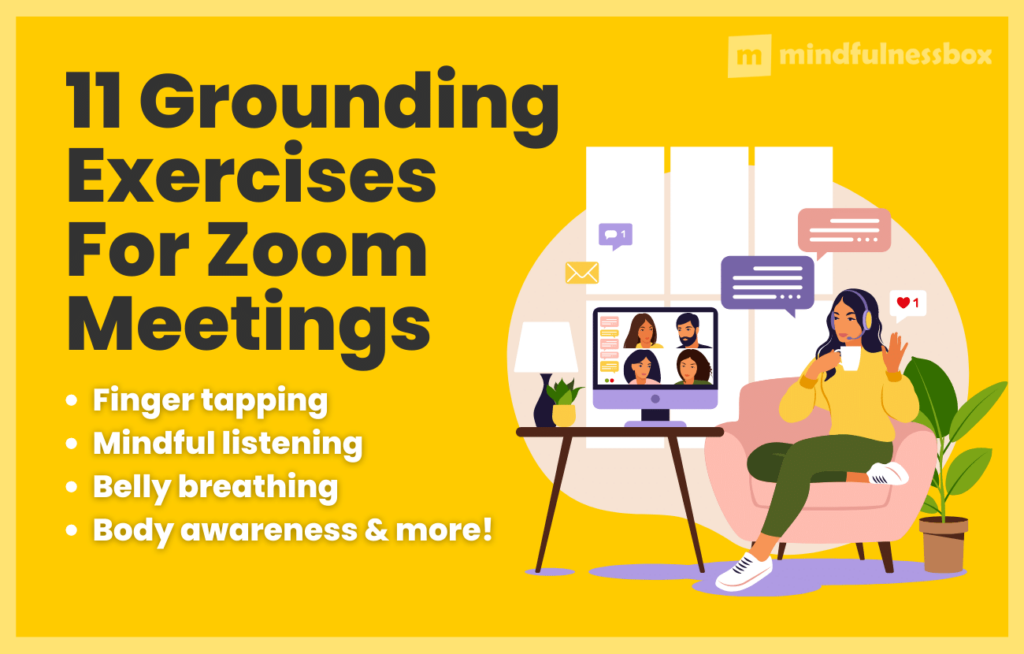 11 Grounding Exercises for Zoom Meetings