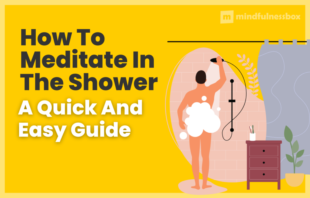 How To Meditate In The Shower