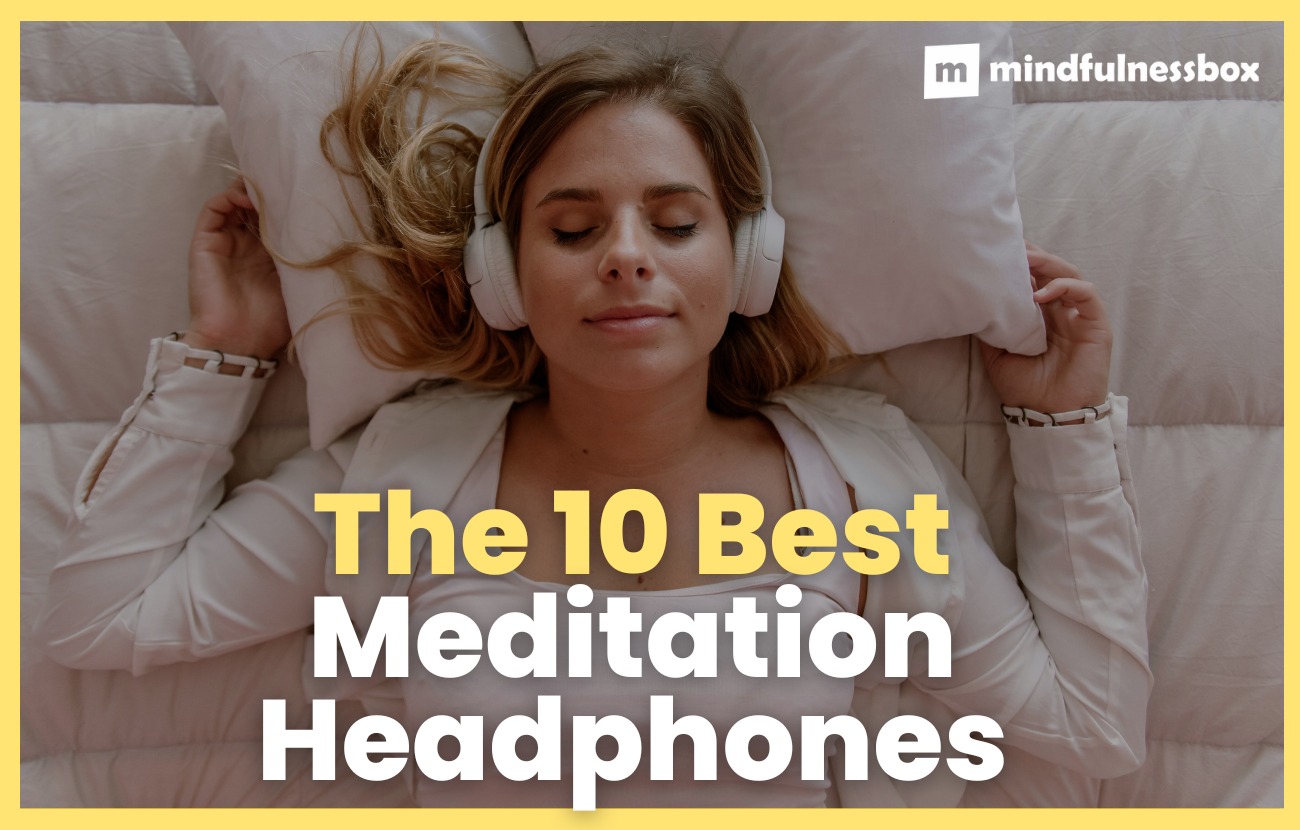 The Best Meditation Headphones