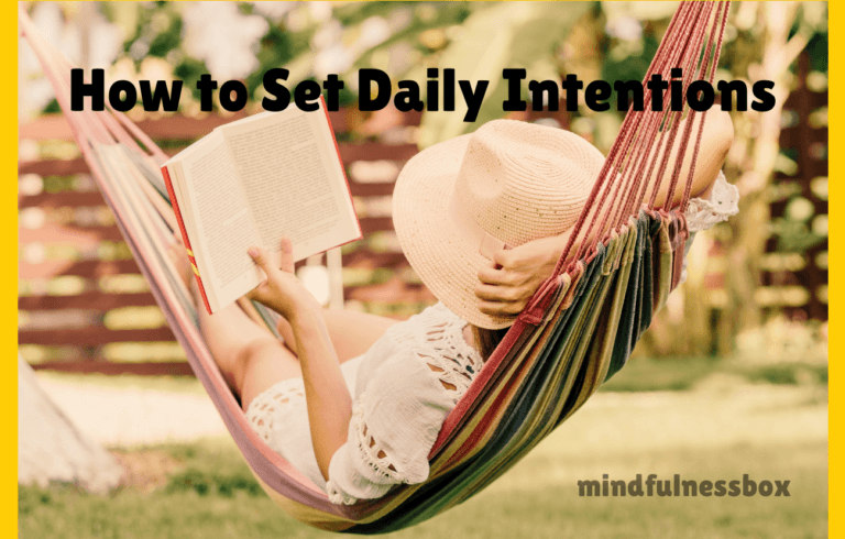 How to Set Daily Intentions