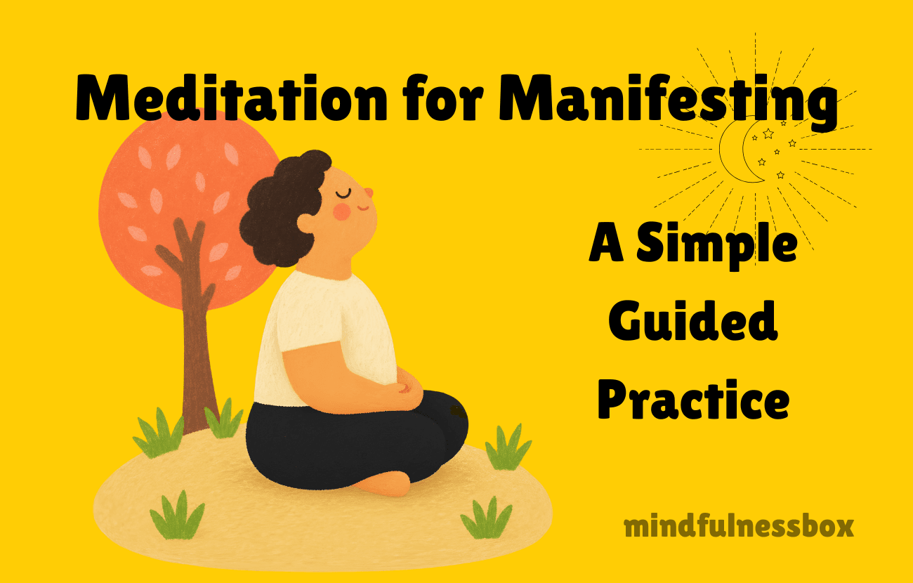 Meditation for Manifesting