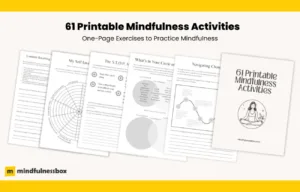 61 Printable Mindfulness Activities